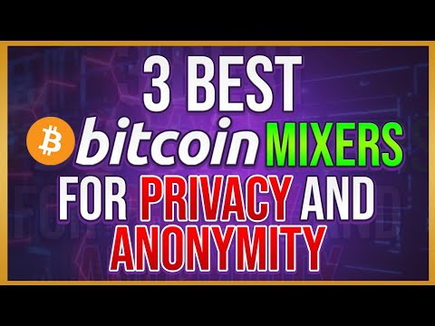 8 Best Bitcoin Mixers: How they work and Why are they used? - CoinCodeCap