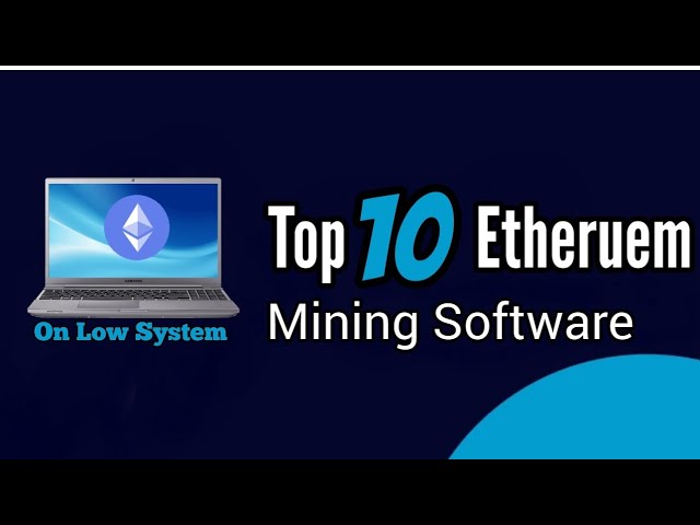 Best Bitcoin Mining Software for 