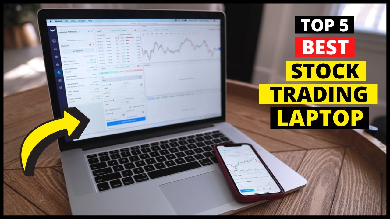 Best Laptop For Day Trading (Updated )