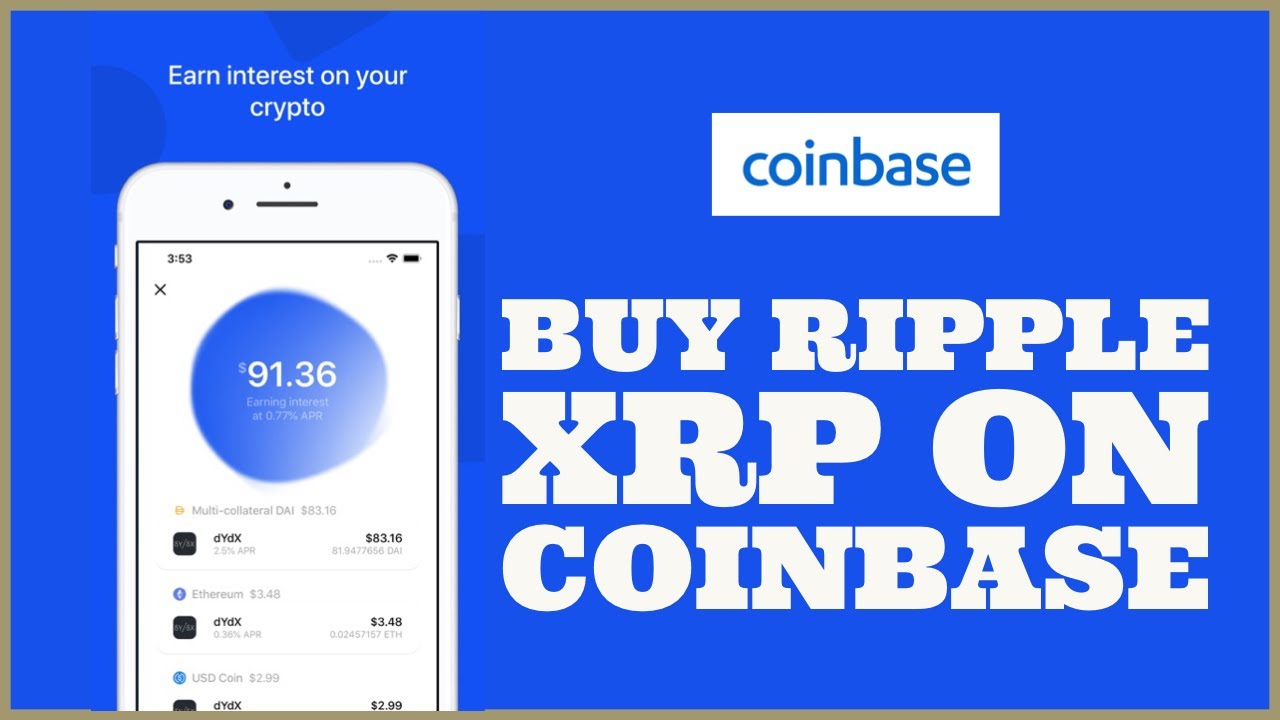 How to Buy Ripple with Coinbase: Step-By-Step Guide • Benzinga