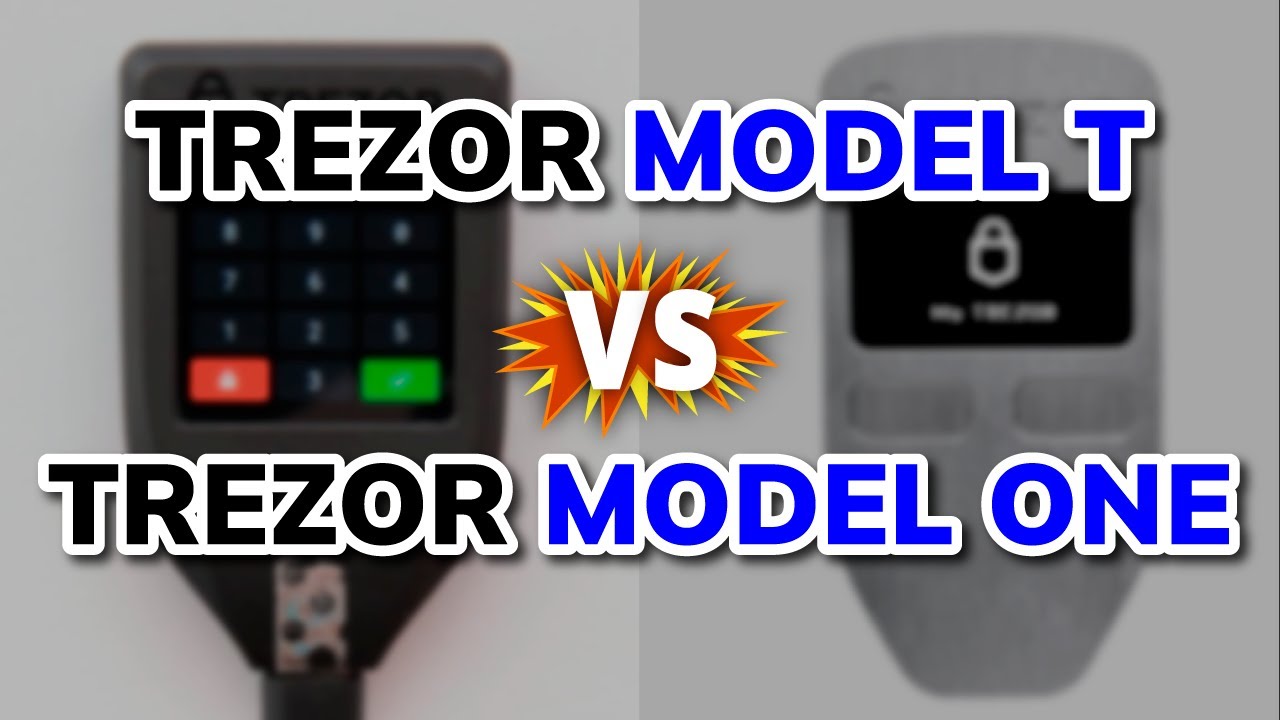 Trezor One vs. Trezor Model T comparison - ostrov-dety.ru