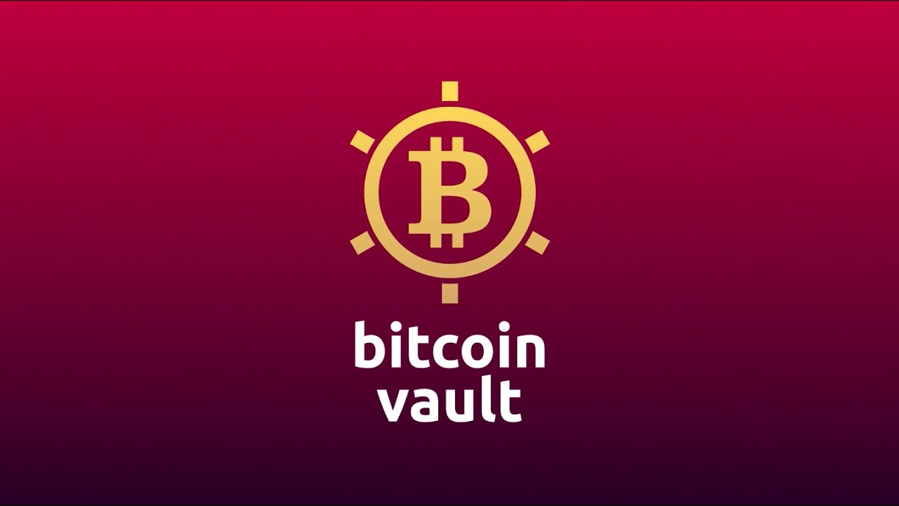 Bitcoin Vault - A Safe Haven for Crypto