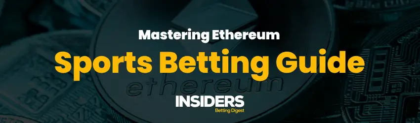 Ethereum Sports Betting - Expert Advice & Trusted Opinions