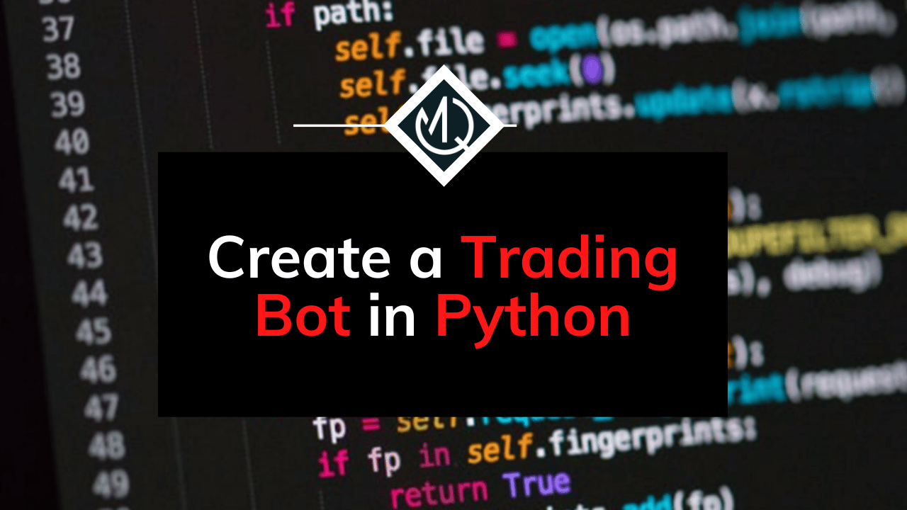 How to Build a Stock Trading Bot with Python - DEV Community