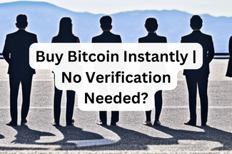 Buy Bitcoin Instantly | No Verification Needed - CoinCola Blog