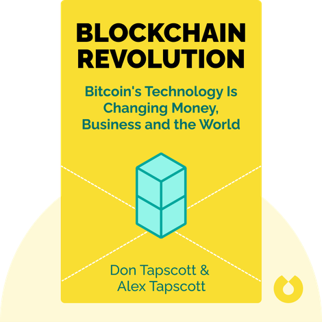 Blockchain Revolution: Summary, Chapters And Review of Don & Alex Tapscott's Book