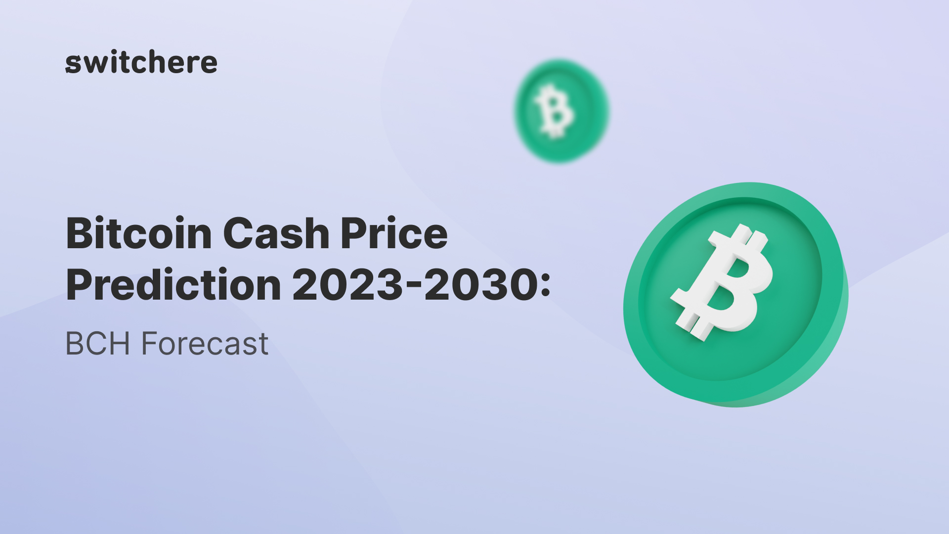 BITCOIN CASH PRICE PREDICTION - - 