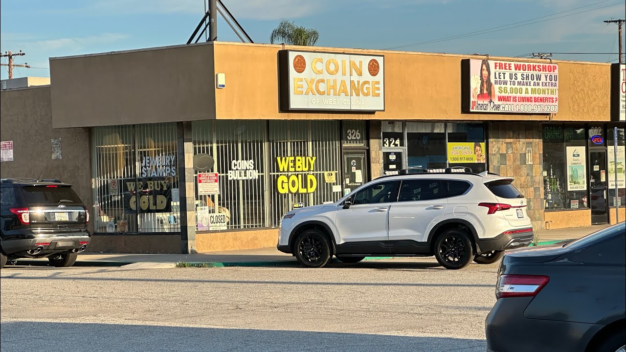 Coin Exchange Of West Covina - West Covina, CA