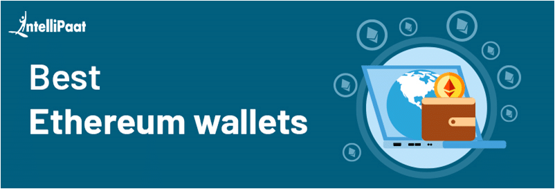 Best Ethereum Wallets of 