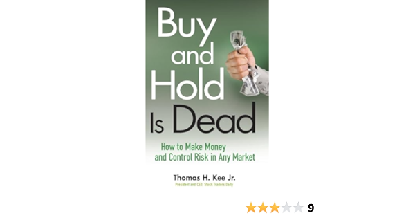 Buy and Hold is Dead – Investment Models, Inc.