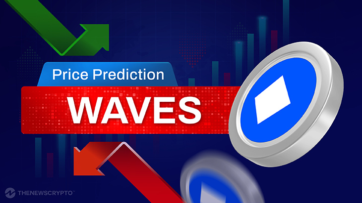 Waves (WAVES) Price Prediction: Will WAVES Price Hit $10 Soon? - Coin Edition