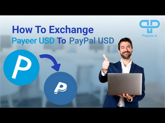 Exchange PayPal to Payeer | CHEXCH