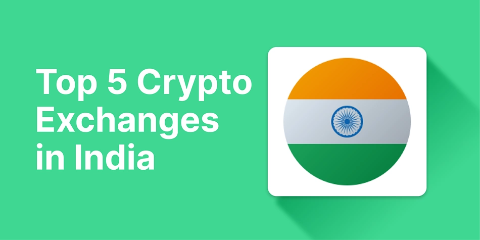 Top 5 Best Crypto Exchanges in India - Bitcoinsensus