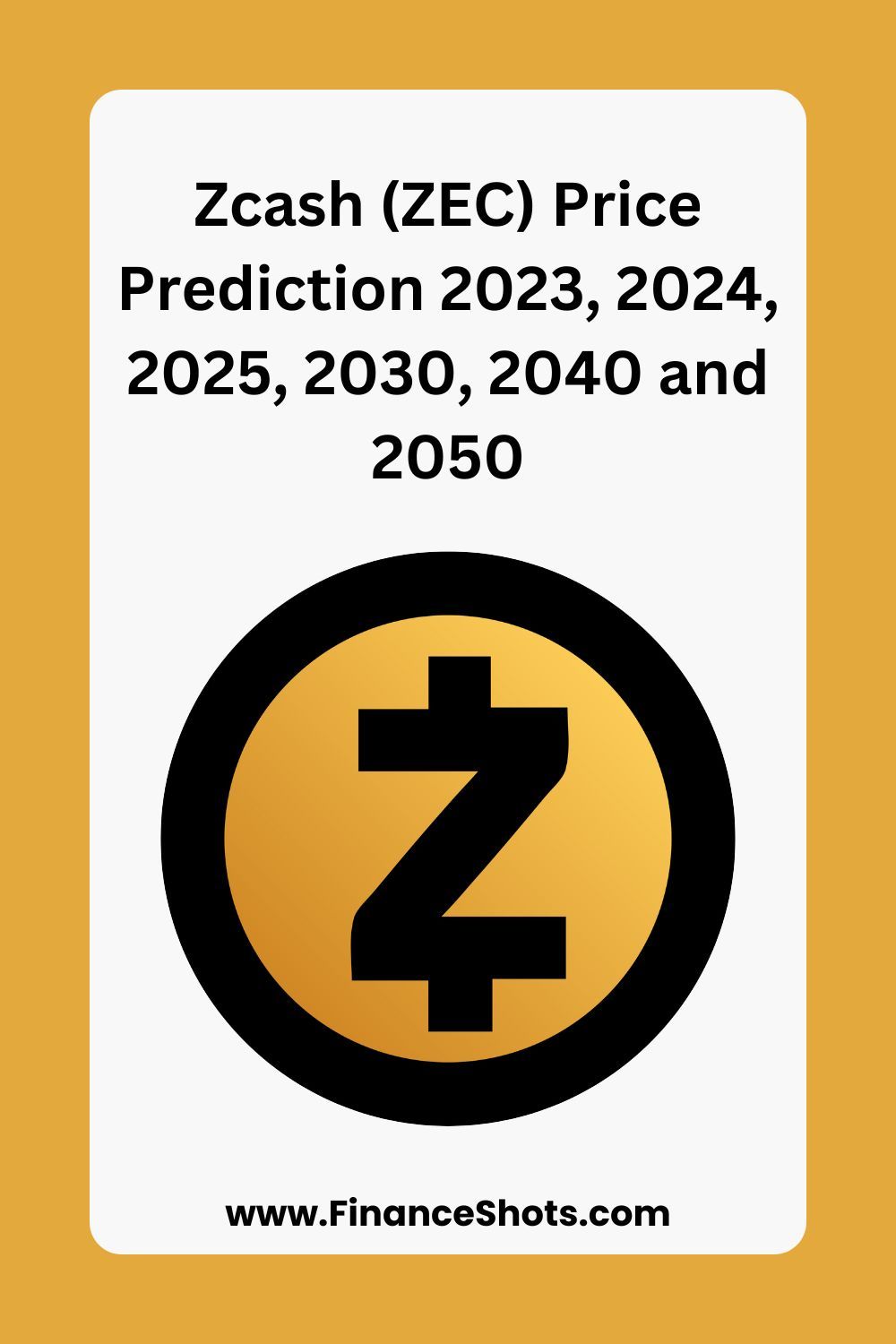 Zcash (ZEC) Price Prediction for - - - - BitScreener