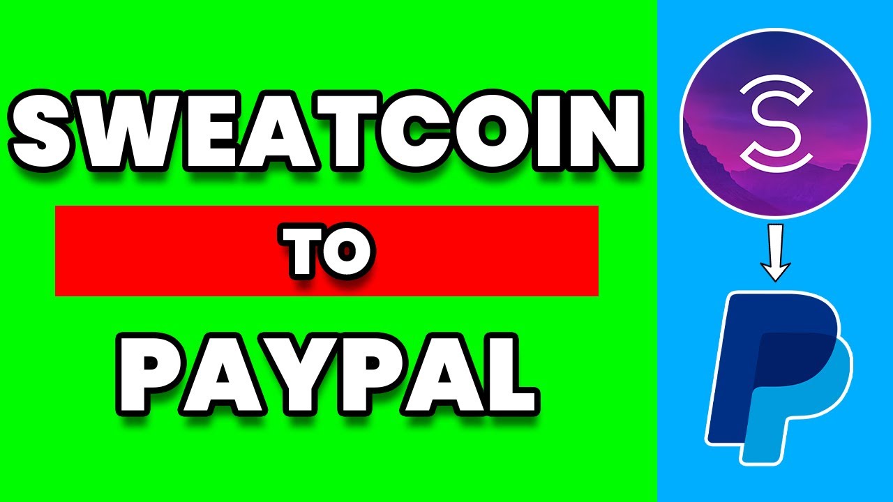 How To Transfer Sweatcoin Money to PayPal & Cash App