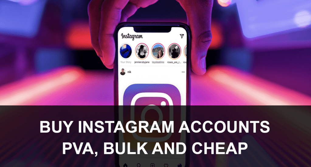 Buy Instagram Accounts Bulk | Instagram Accounts for sale