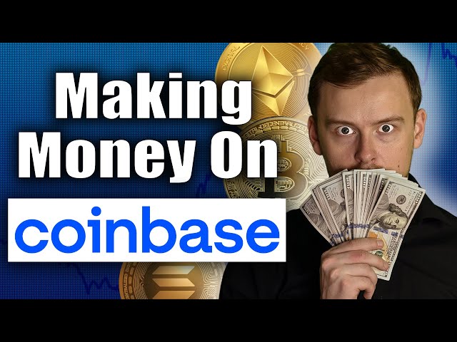 How Does Coinbase Works And Makes Money? Complete Process