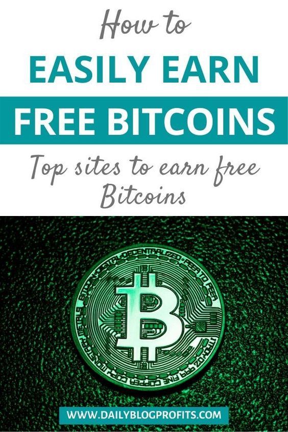 How to Earn Free Bitcoin: 22 Easy Ways To Get It Now