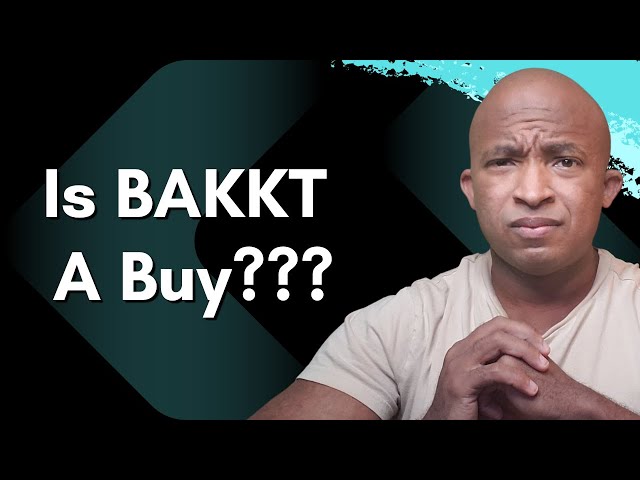 How to buy Bakkt shares in the UK (BKKT) - Nuts About Money