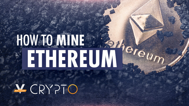 Ethereum Mining: What is exactly? How does it work?