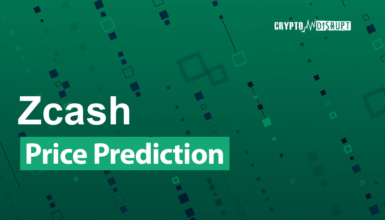 Zcash Price Prediction: Is Zcash Better than Bitcoin?