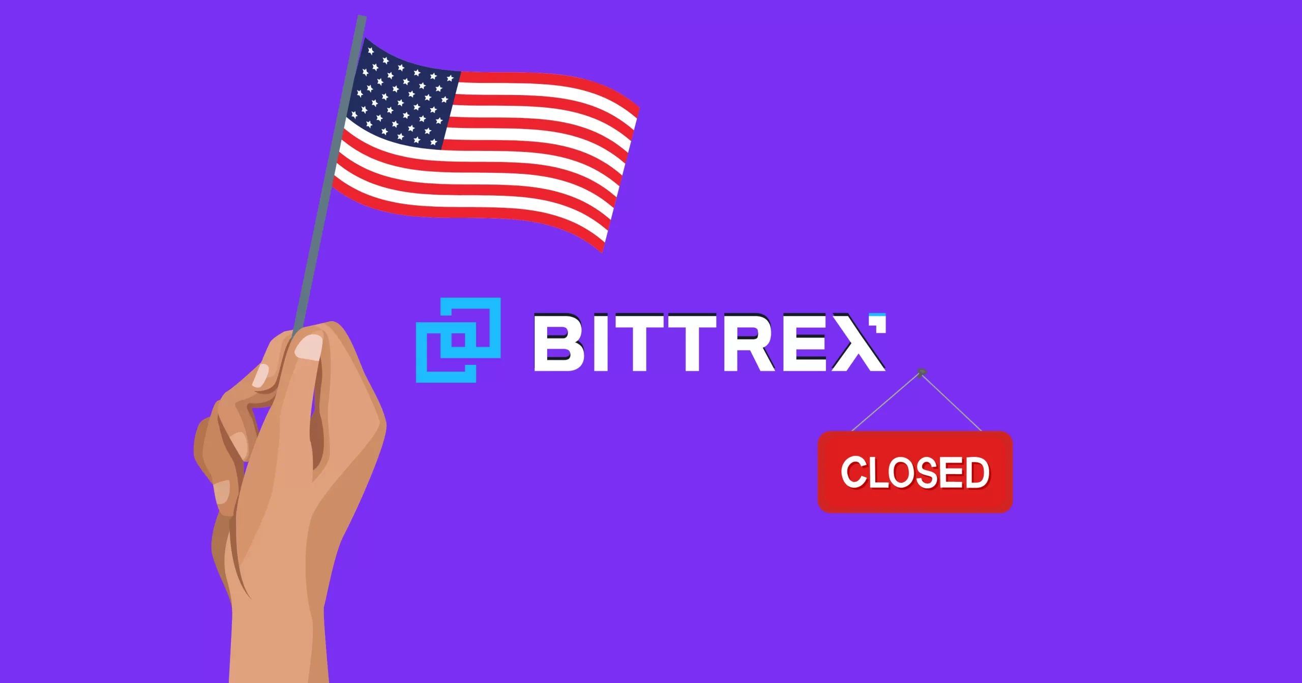 Bittrex Closes for Good after SEC Onslaught