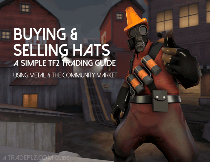 Community trading tips - Official TF2 Wiki | Official Team Fortress Wiki