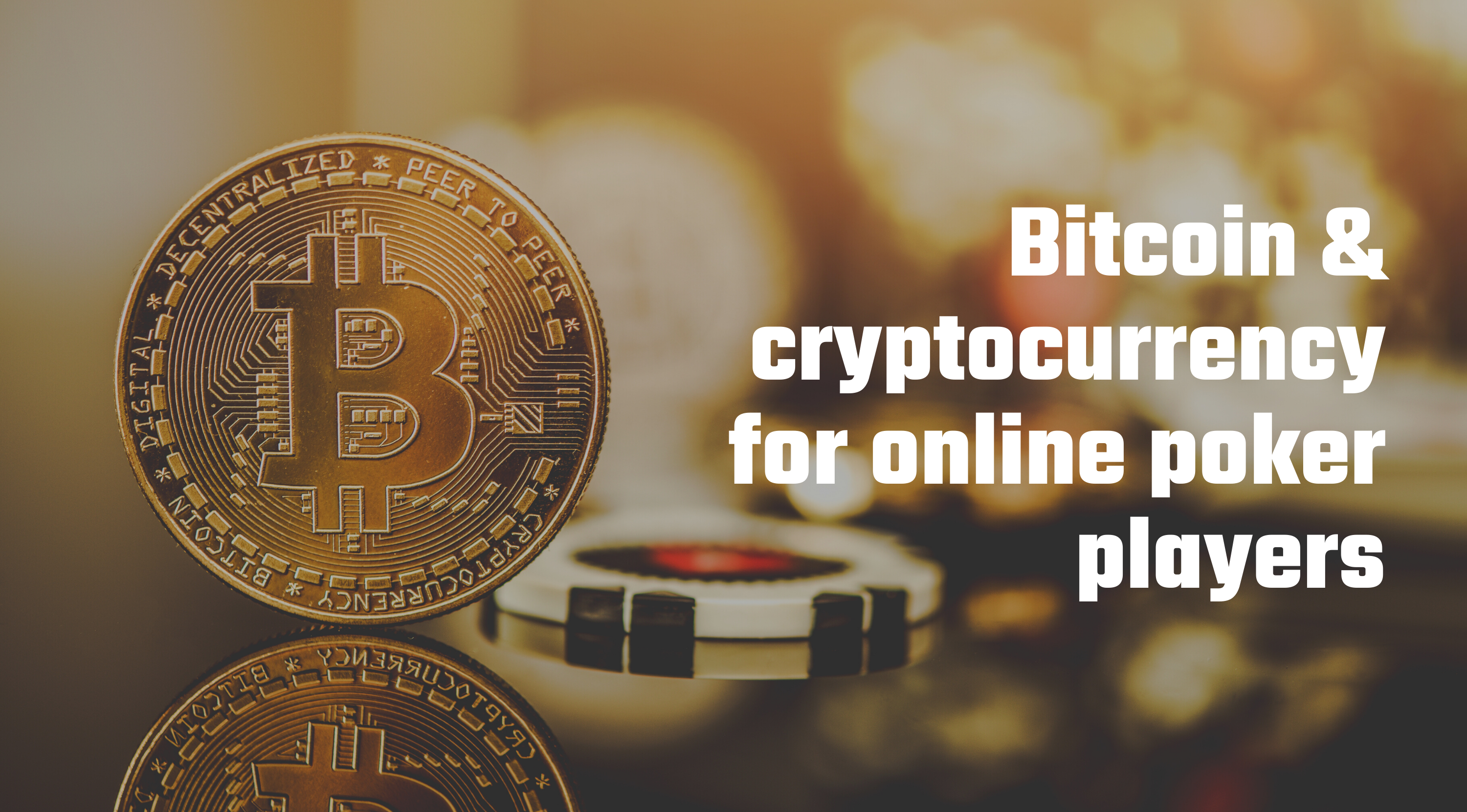 The 10 Best Crypto & Bitcoin Poker Sites In 