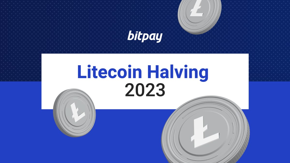 Litecoin Halving Everything you need to know about LTC Halving