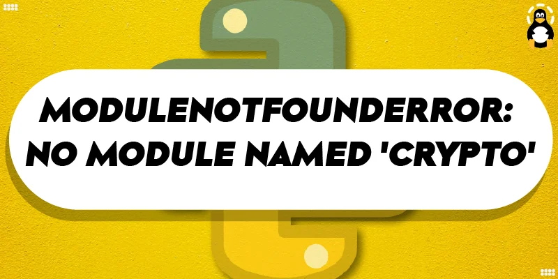 ModuleNotFoundError: No module named 'Crypto' in Python | bobbyhadz