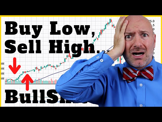 The Buy Low, Sell High Strategy: An Investor's Guide | FortuneBuilders