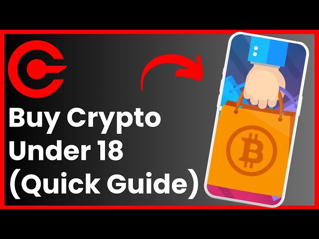 How to Buy Crypto Under 18 Years Old Safely [Beginner Guide]