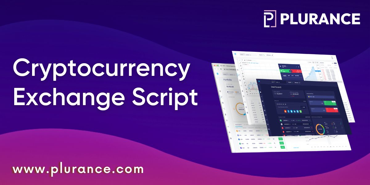 Cryptocurrency Exchange Script - Exclusivity and Customizability