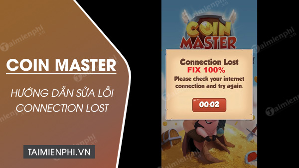 How come my coin Master game keeps saying connection lost - Android Community