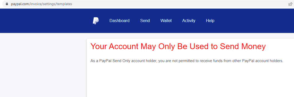 Your Account May Only Be Used to Send Money - PayPal Community