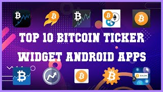 Crypto Ticker Widget - APK Download for Android | Aptoide