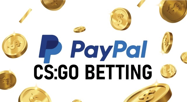 CSGO Gambling Sites | Paypal Payments Options | Esportsonly