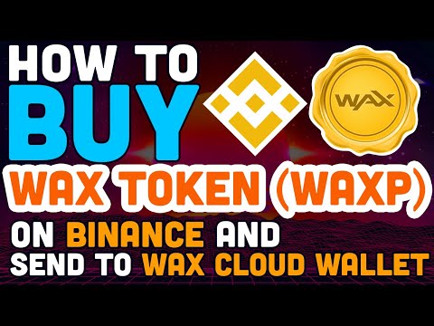 WAX Cloud Wallet | Anyobservation Academy