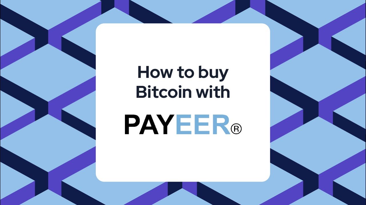 Buy bitcoin with Payeer | BitValve P2P Crypto Exchange