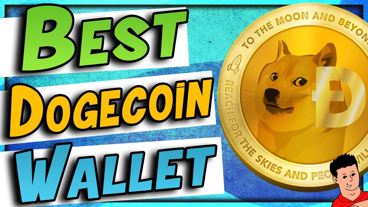 Best Dogecoin Wallets: Top 6 Safest Places to Store DOGE