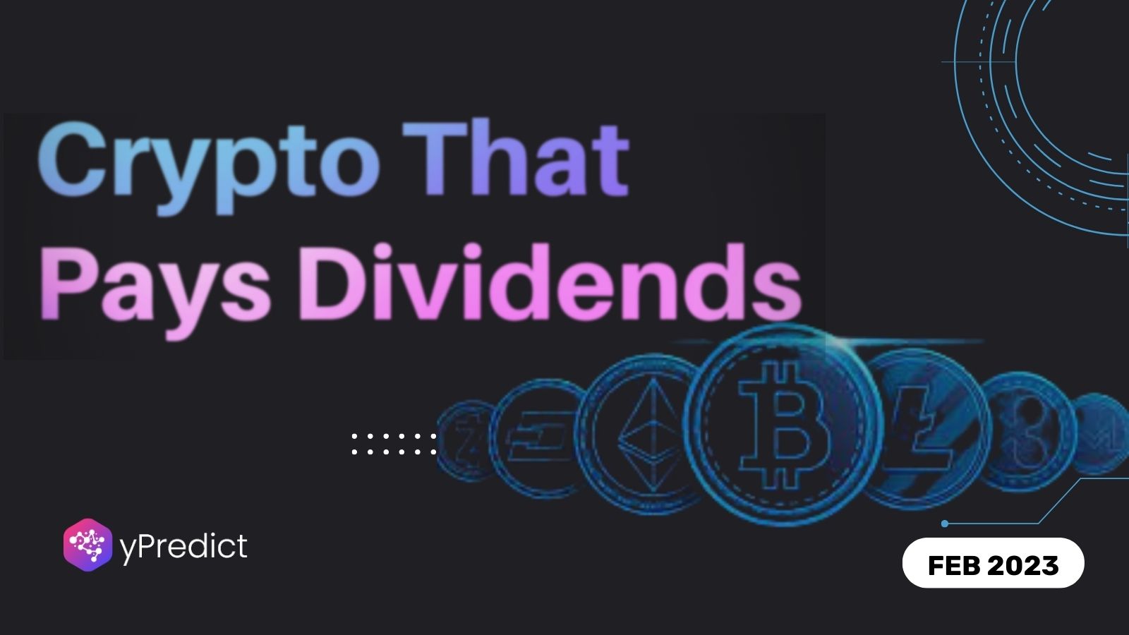 Top 10 Cryptocurrencies that Pay Dividends