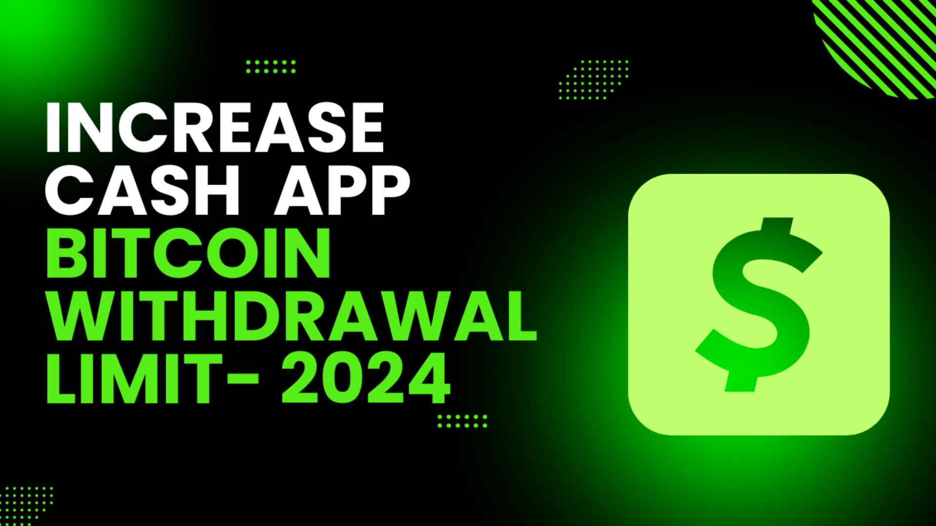 How To Increase the Cash App Bitcoin Withdrawal or Sending Limit?