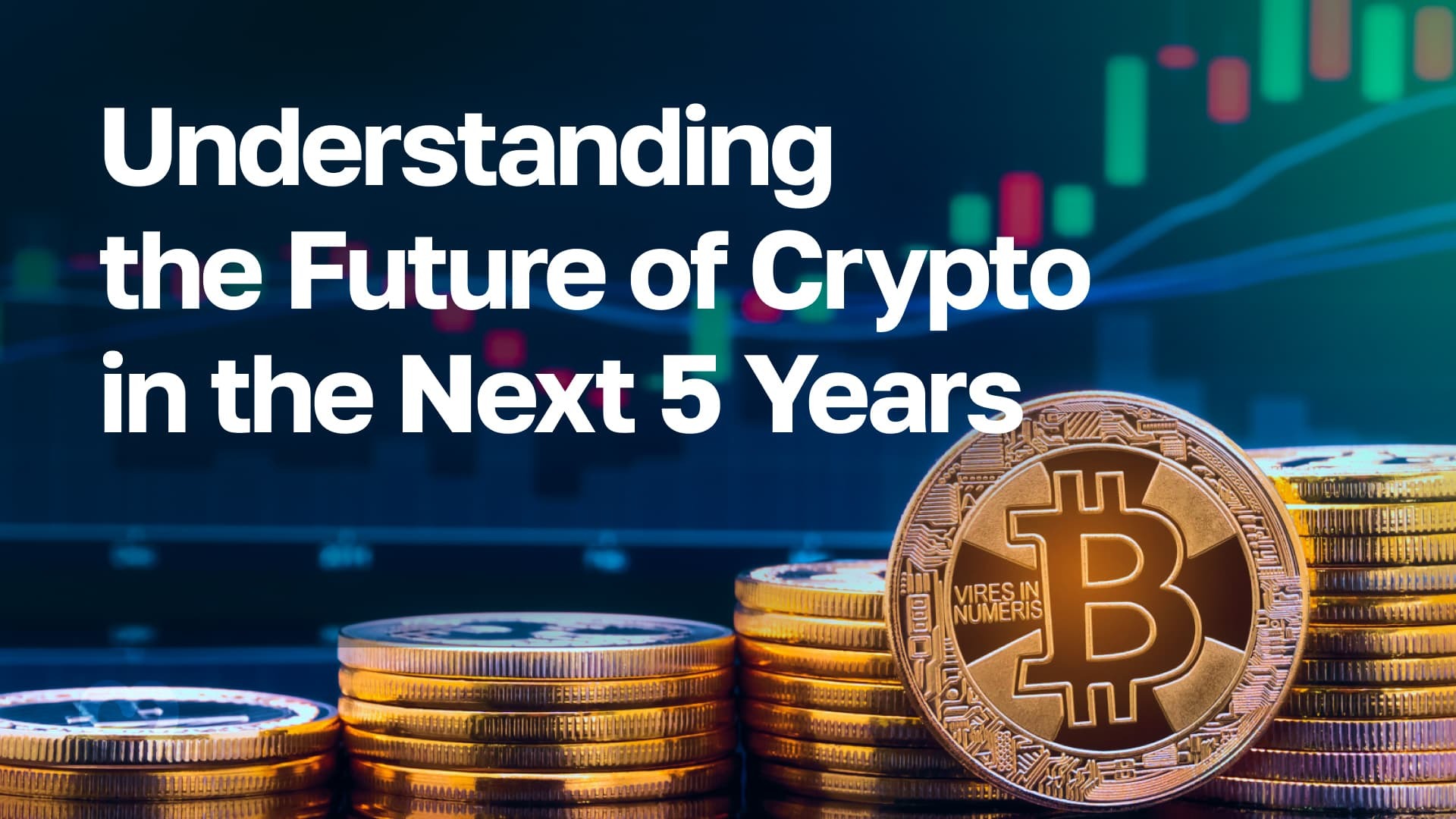 Future of Crypto in the Next 5 Years - Complete Analysis