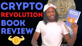 Crypto Revolution: Your Guide to the book by Bryce Paul