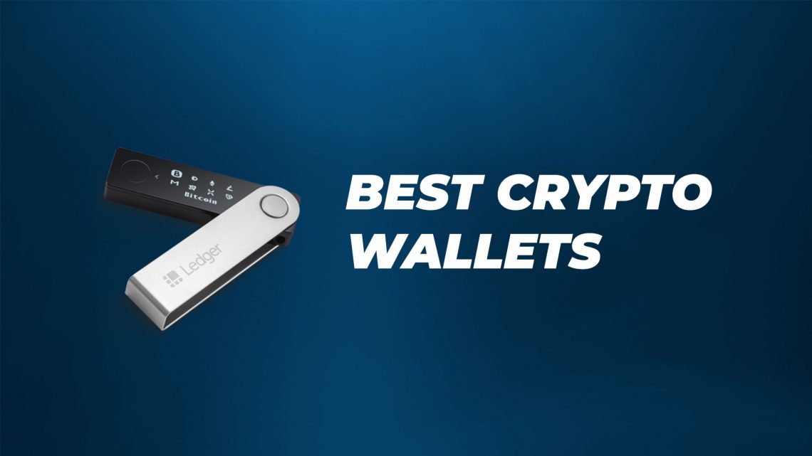 Best bitcoin and crypto wallets for February 