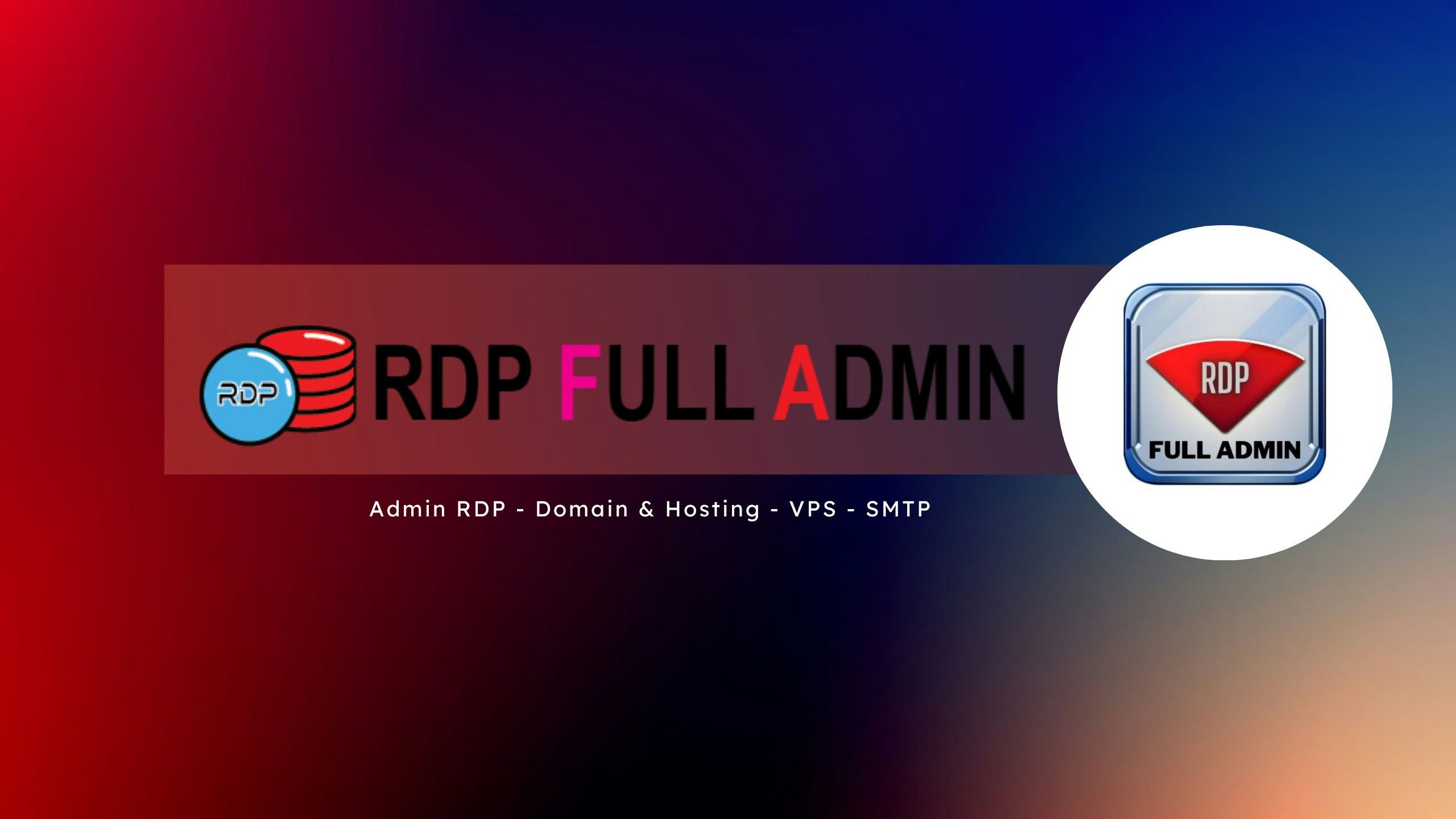 RDP Full Admin access, Cheap Admin RDP with dedicated RAM