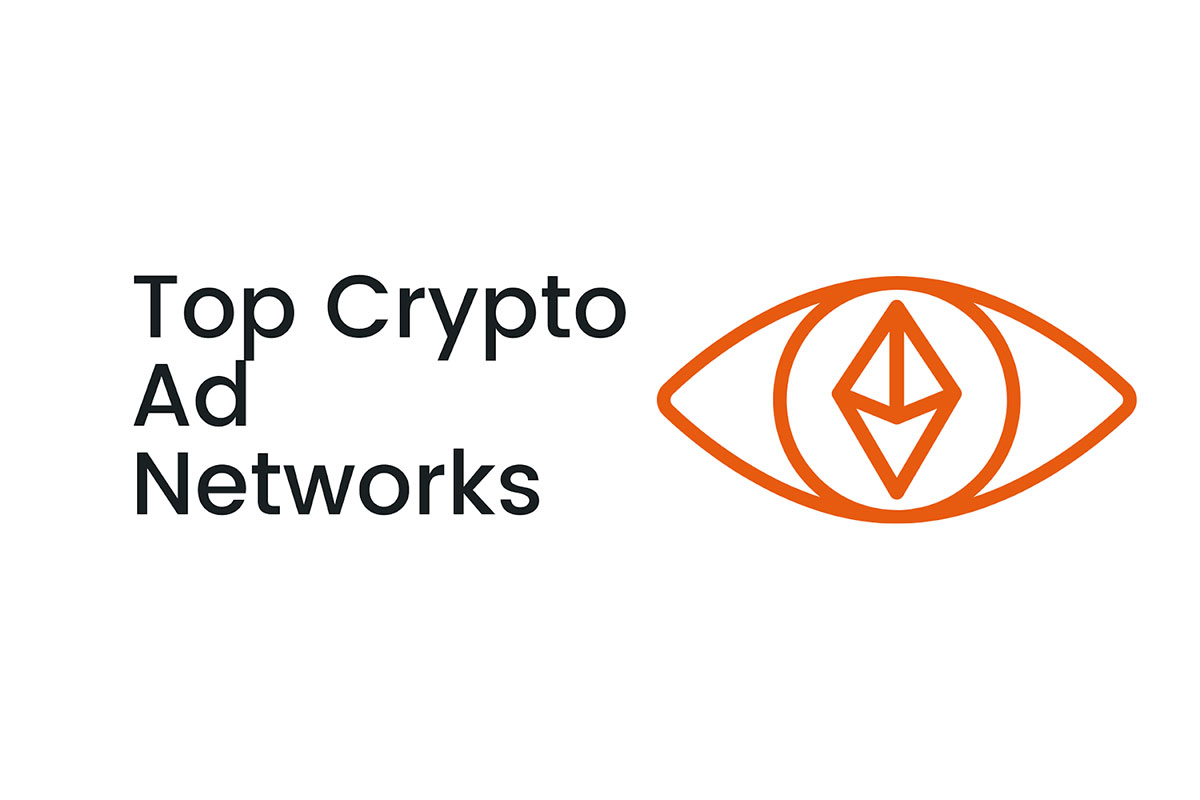 5 Top Crypto Ad Networks You Should Be Using in (Review)