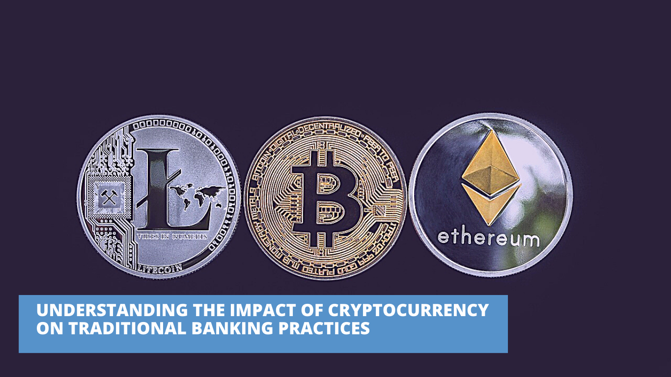 Cryptocurrency's Impact on Traditional Banking