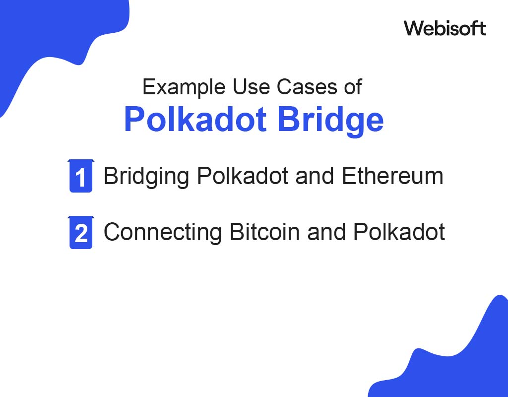 Build Bridges with Polkadot - PerfectionGeeks