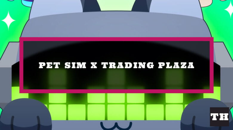 Where is the Trading Plaza in Pet Simulator 99? - Roblox - Pro Game Guides